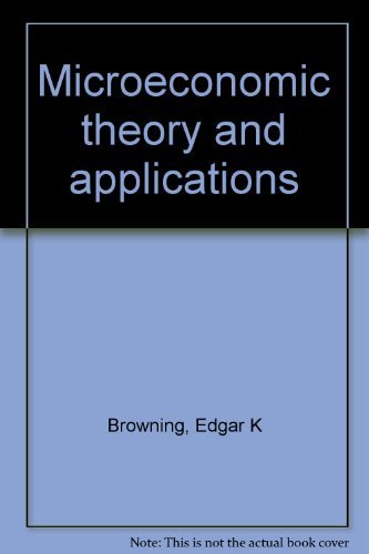 Imagen de archivo de Microeconomic theory and applications a la venta por SecondSale