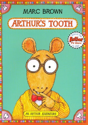 Stock image for Arthur's Tooth for sale by ThriftBooks-Atlanta