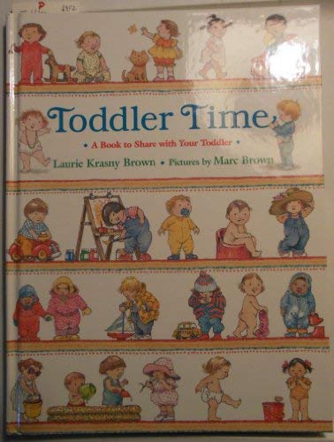 Stock image for Toddler Time: a Book to Share With Your Toddler for sale by Ken's Book Haven