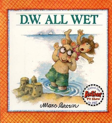 Stock image for D.W. All Wet (D. W. Series) for sale by SecondSale