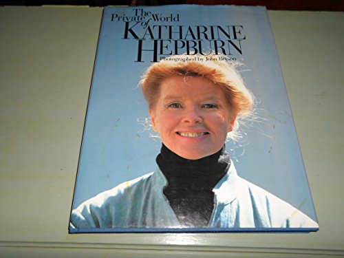 Beispielbild fr The Private World of Katharine Hepburn zum Verkauf von Goodwill Books