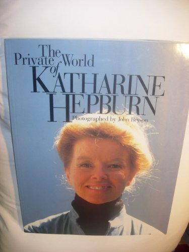 Stock image for The Private World of Katharine Hepburn for sale by Better World Books