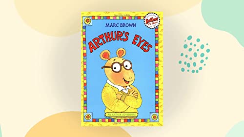 9780316113380: Arthur's Eyes: An Arthur Adventure [With *] (Arthur Adventures)