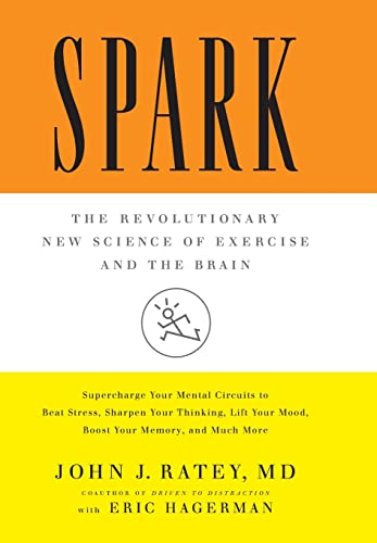 Imagen de archivo de Spark: The Revolutionary New Science of Exercise and the Brain a la venta por Dream Books Co.