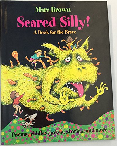 Stock image for Scared Silly!: A Halloween Book for the Brave (Arthur Adventures) for sale by Front Cover Books