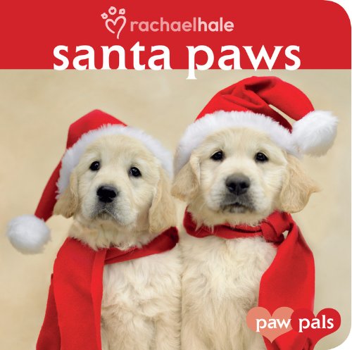 Stock image for Santa Paws (Paw Pals) for sale by Wonder Book