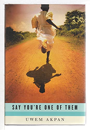 Imagen de archivo de Say You're One of Them a la venta por Better World Books: West