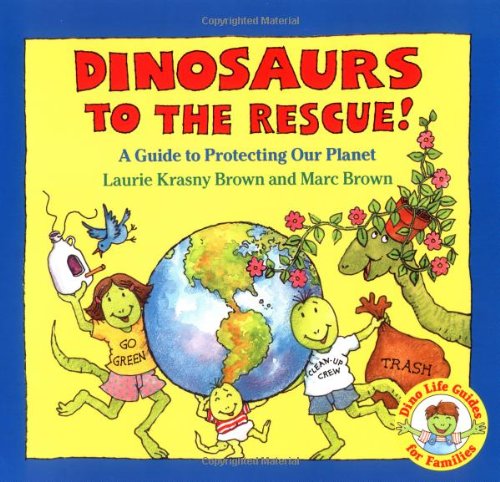 9780316113977: Dinosaurs to the Rescue (Dino Tales: Life Guides for Families)