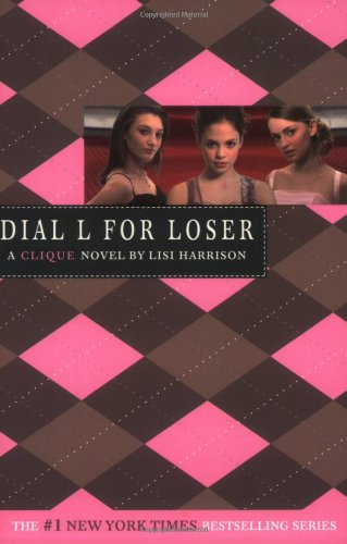 9780316115049: The Clique #6: Dial L for Loser