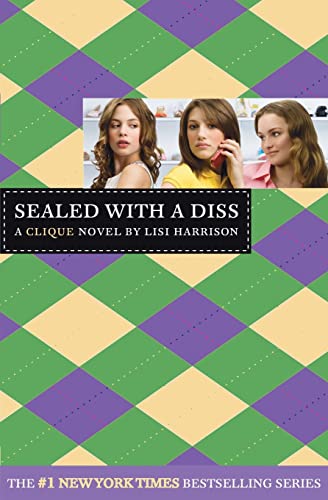 Stock image for Sealed with a Diss: A Clique Novel for sale by ThriftBooks-Dallas