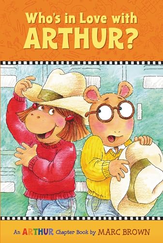 Imagen de archivo de Who's in Love with Arthur?: An Arthur Chapter Book (Marc Brown Arthur Chapter Books) a la venta por Gulf Coast Books