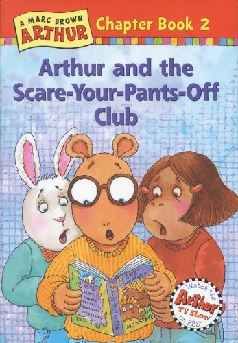 9780316115483: Arthur and the Scare-your-pants-off Club