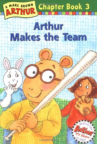 Beispielbild fr Arthur Makes the Team: A Marc Brown Arthur Chapter Book 3 (Arthur Chapter Books) zum Verkauf von WorldofBooks