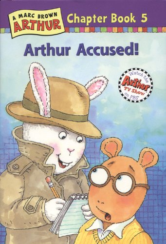 9780316115544: Arthur Accused! (Marc Brown Arthur Chapter Books)
