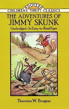 Beispielbild fr The Adventures of Jimmy Skunk zum Verkauf von Better World Books: West