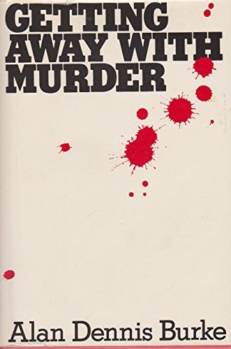 Beispielbild fr Getting Away With Murder zum Verkauf von Wonder Book