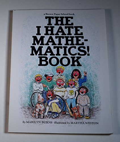 9780316117418: I Hate Mathematics Book (Brown Paper School Books)