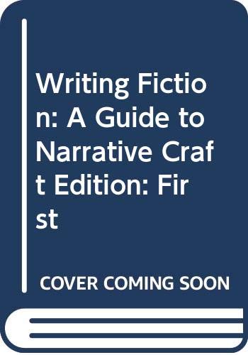 Beispielbild fr Writing Fiction: A Guide to Narrative Craft zum Verkauf von Wonder Book