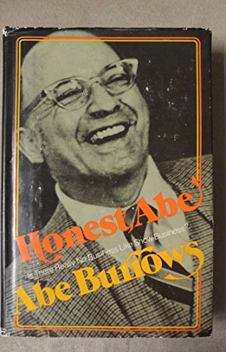 Stock image for Honest, Abe: Is There Really No Business Like Show Business? for sale by ThriftBooks-Atlanta