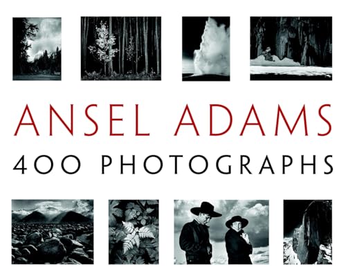 9780316117722: Ansel Adams' 400 Photographs