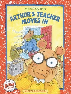 Stock image for Arthur's Teacher Moves in for sale by Wonder Book