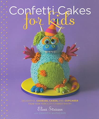 Beispielbild fr Confetti Cakes For Kids: Delightful Cookies, Cakes, and Cupcakes from New York City's Famed Bakery zum Verkauf von SecondSale