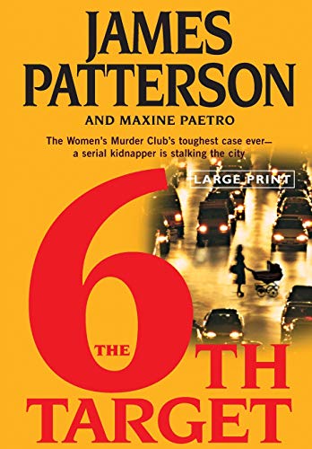 9780316118804: The 6th Target (A Women's Murder Club Thriller, 6)