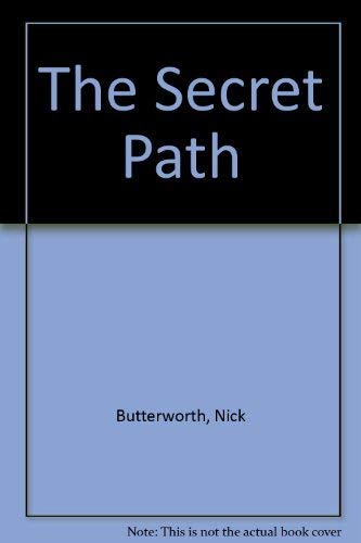 9780316119146: The Secret Path