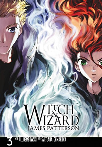 9780316119849: Witch and Wizard: The Manga, Vol. 3