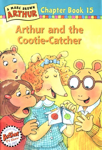 9780316119931: Arthur and the Cootie-catcher: A Marc Brown Arthur Chapter Book 15