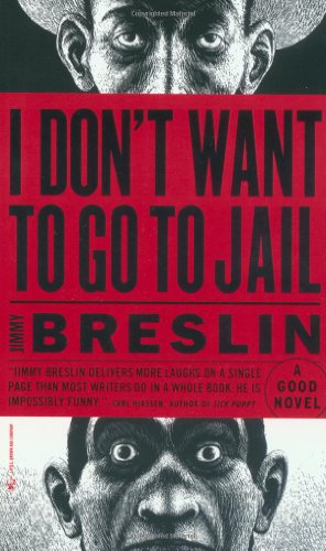 Beispielbild fr I Don't Want to Go to Jail zum Verkauf von Better World Books