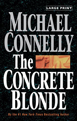 

The Concrete Blonde (A Harry Bosch Novel)