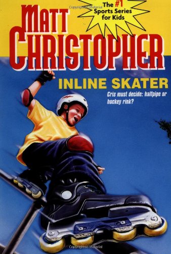 Beispielbild für Inline Skater (Matt Christopher Sports Classics) zum Verkauf von medimops