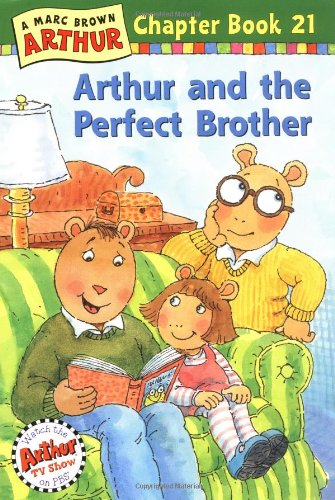 9780316122269: Arthur and the Perfect Brother (Arthur Chapter Books)