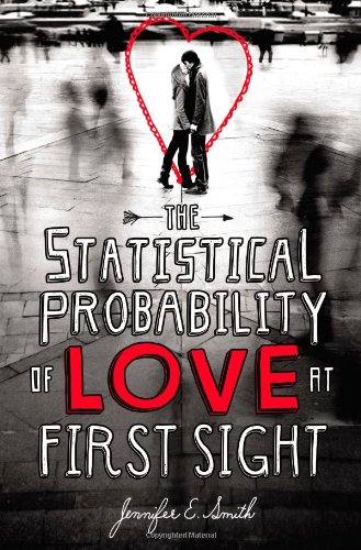 9780316122382: The Statistical Probability of Love at First Sight