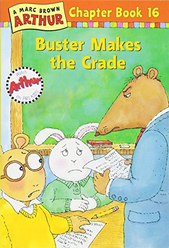 Imagen de archivo de Buster Makes the Grade (Arthur Chapter Book, No. 16) a la venta por SecondSale