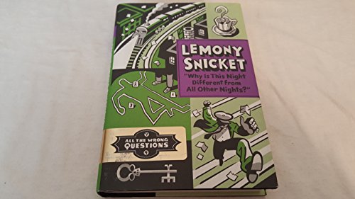 Stock image for Why Is This Night Different from All Other Nights?" (All the Wrong Questions, 4) for sale by Jenson Books Inc