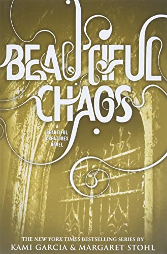 9780316123518: Beautiful Chaos: 3 (Little, Brown Young Readers)