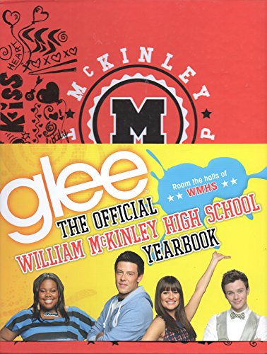 Beispielbild fr Glee: The Official William McKinley High School Yearbook zum Verkauf von WorldofBooks