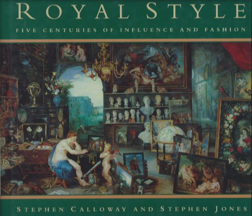 Beispielbild fr Royal Style : Five Centuries of Influence and Fashion zum Verkauf von Better World Books