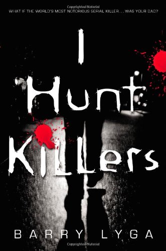 9780316125840: I Hunt Killers