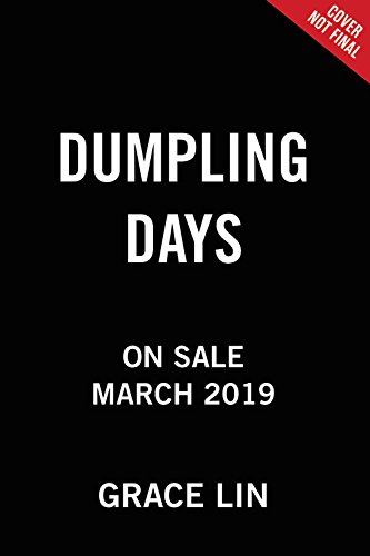 Stock image for Dumpling Days (A Pacy Lin Novel) for sale by SecondSale