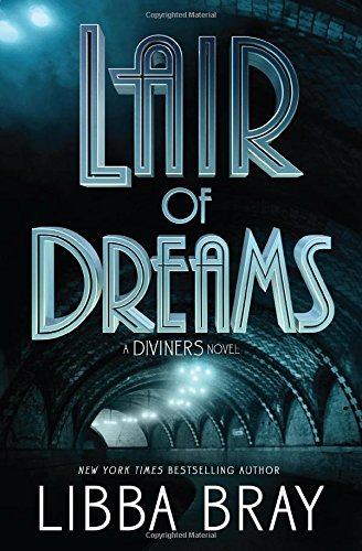 9780316126045: Lair of Dreams: A Diviners Novel