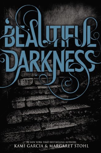 9780316126366: Beautiful Creatures 02. Beautiful Darkness