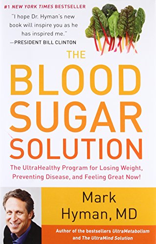 Beispielbild fr The Blood Sugar Solution: The UltraHealthy Program for Losing Weight, Preventing Disease, and Feeling Great Now! zum Verkauf von Gulf Coast Books