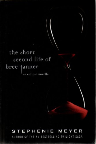 Imagen de archivo de The Short second Life of Bree Tanner - an Eclipse Novella a la venta por SecondSale