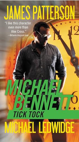 9780316128520: Tick Tock: 4 (A Michael Bennett Thriller)