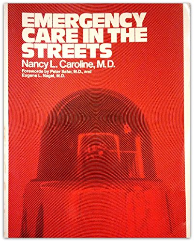 9780316128704: Emergency Care in the Streets, First Edition