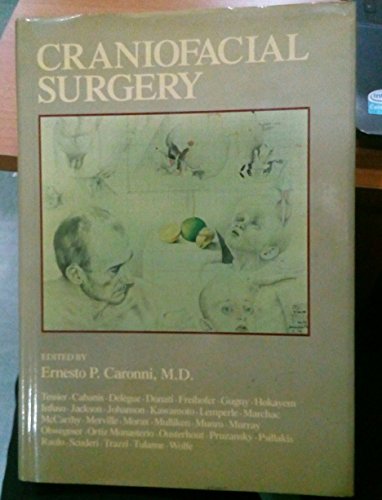 Craniofacial Surgery - Editor-Ernesto P. Caronni