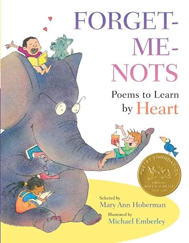 Beispielbild fr Forget-Me-Nots: Poems to Learn by Heart zum Verkauf von SecondSale